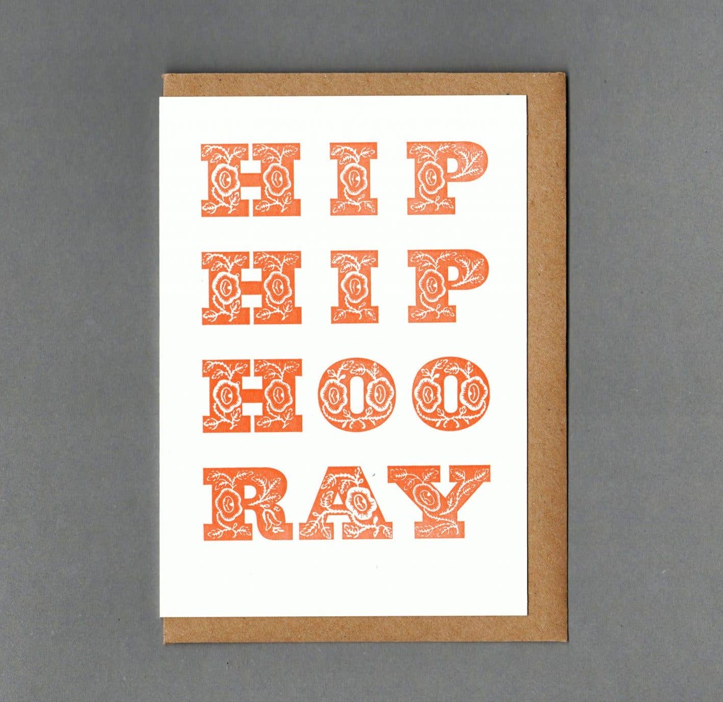 Hip Hip Orange. Letterpress Greeting Card, Eco friendly: Without cello