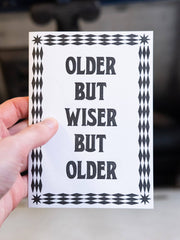 Older But Wiser But Older Card: Without cello